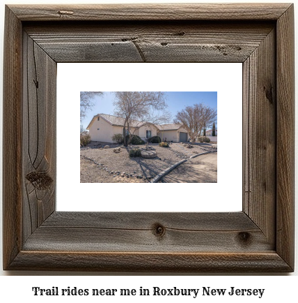 trail rides near me in Roxbury, New Jersey